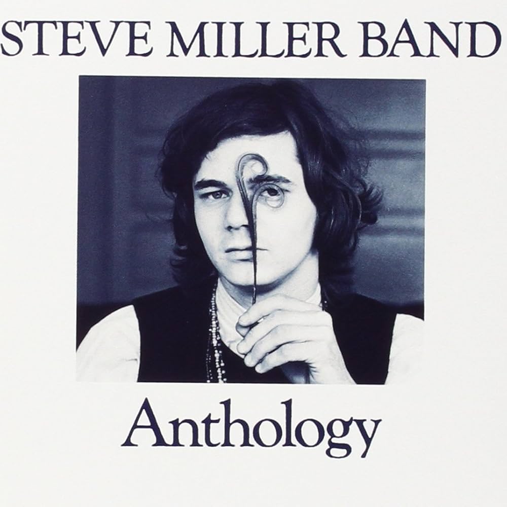 Steve Miller Band - Anthology