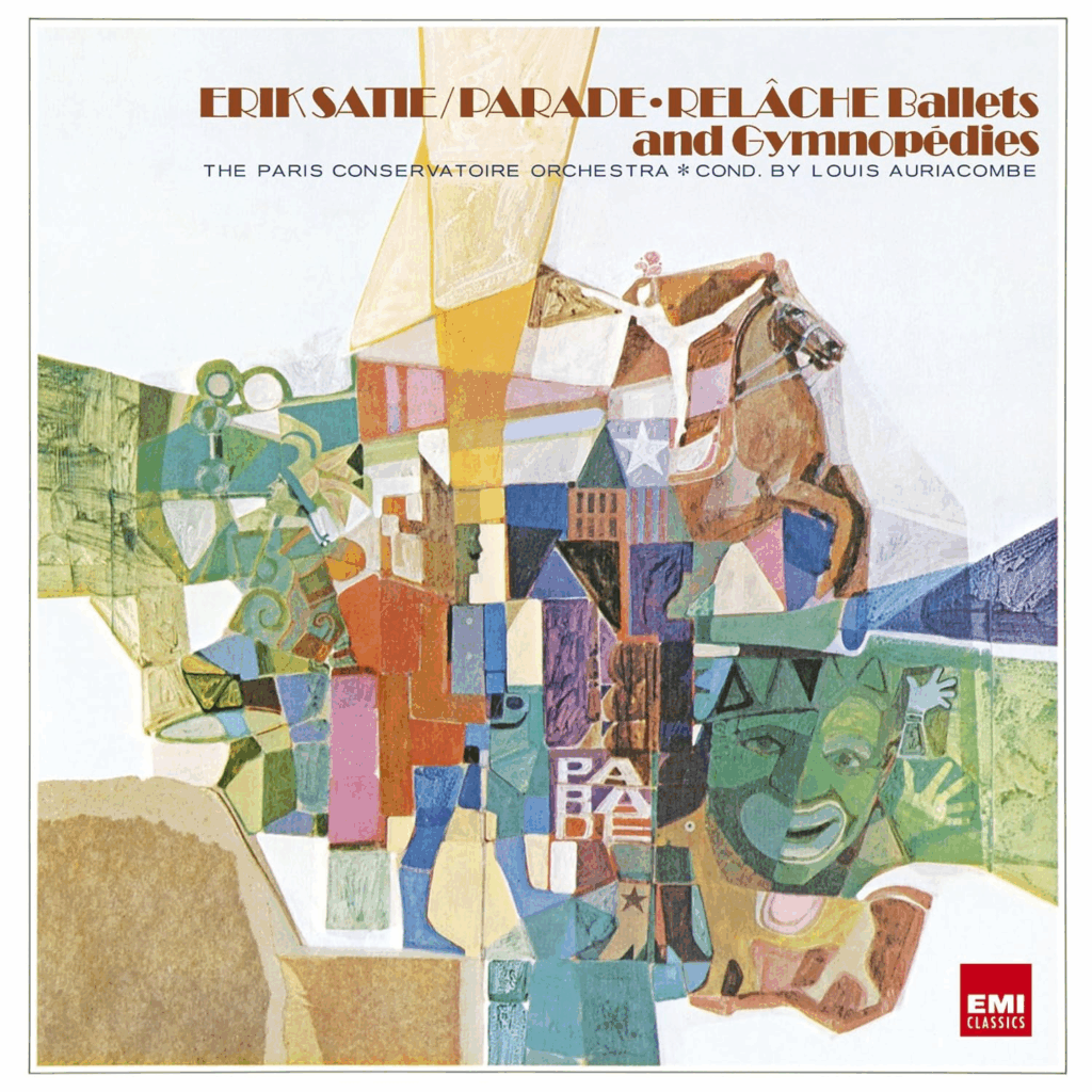 Erik Satie - Parade, Relâche Ballets, and Gymnopédies album artwork