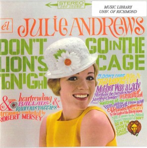 Julie Andrews - "Don't Go In The Lion's Cage Tonight"