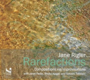 Jane Rigler - Rarefactions