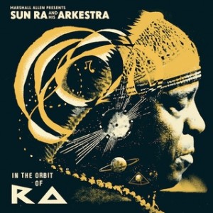 Sun Ra - In the Orbit of Ra