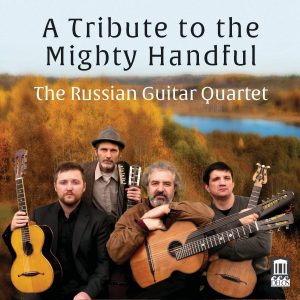 Russian Guitar Quartet - A Tribute to the Mighty Handful