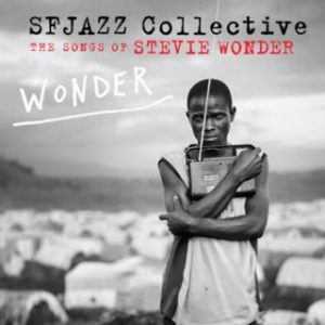 SF Jazz Collective - Wonder