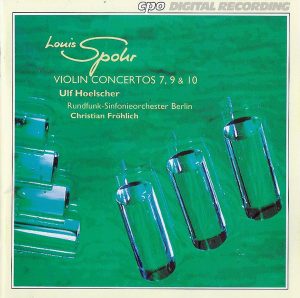 Louis Spohr - Violin Concertos