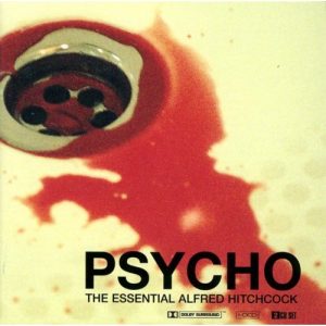 Psycho: The Essential Alfred Hitchcock