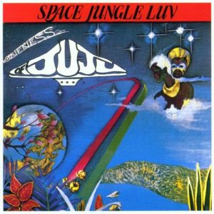 Oneness of JuJu - Space Jungle Luv