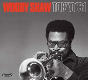 Woody Shaw - Tokyo '81