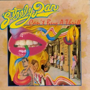 Steely Dan - Can't Buy A Thrill