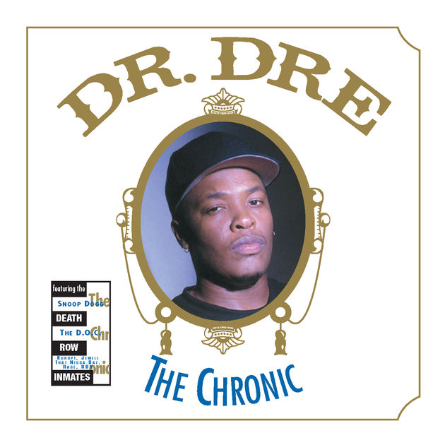 Dr. Dre: The Chronic