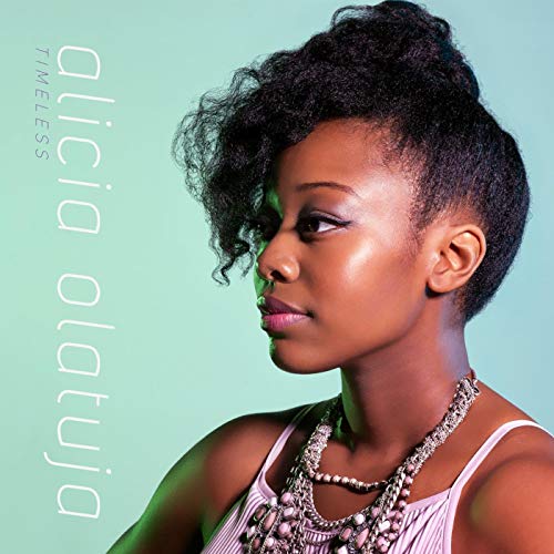 Alicia Olatuja - Timeless