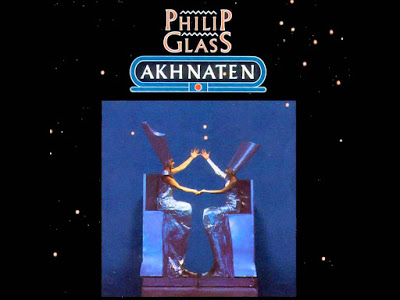 Philip Glass - Akhnaten