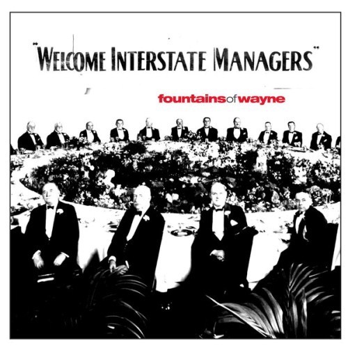 Fountains of Wayne - Welcome Interstate Managers album cover (2003)