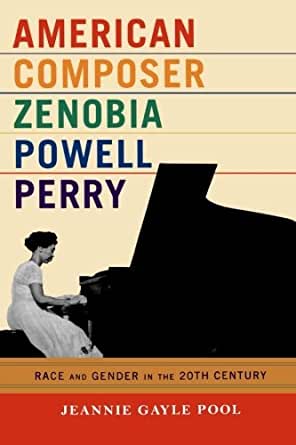 American Composer Zenobia Powell Perry