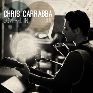 Chris Carrabba - Covered in the Flood