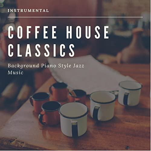 Coffee House Classics