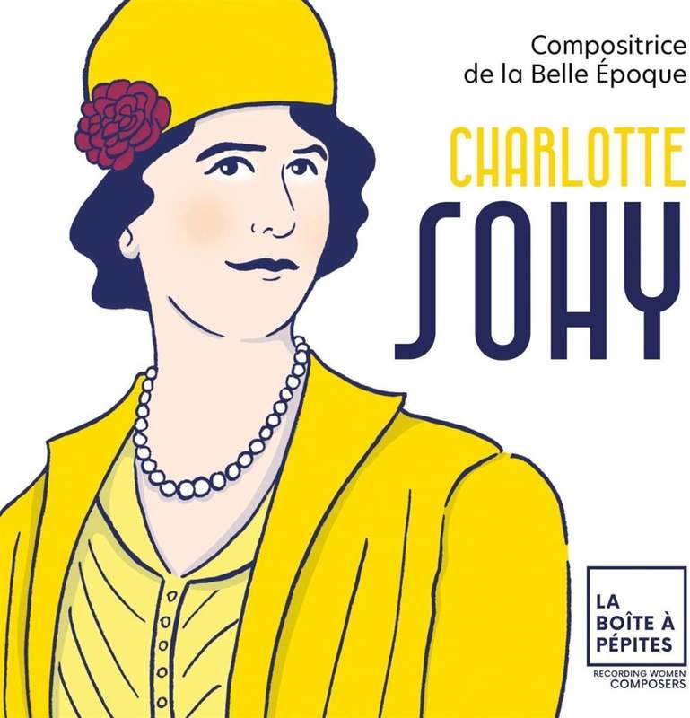 Charlotte Sohy Compositrice de la Belle Epoque