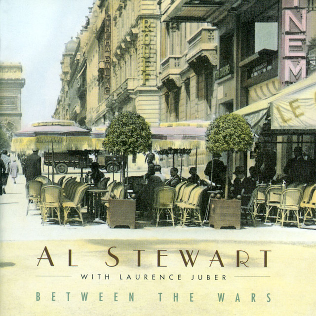 Al Stewart - Between the Wars