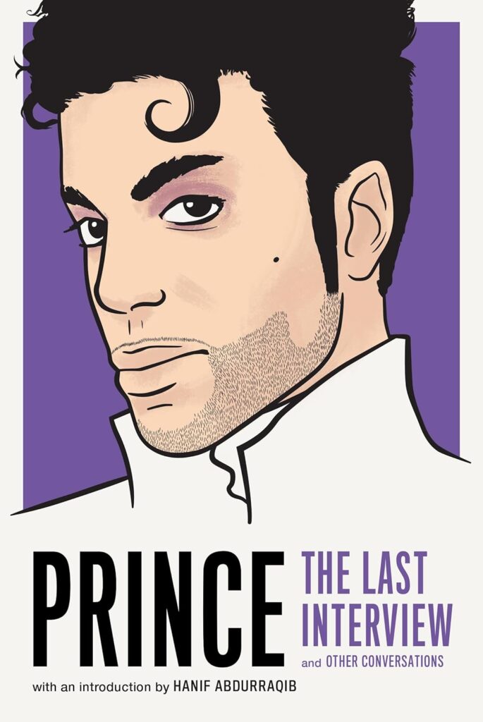 Prince: The Last Interview and Other Conversations