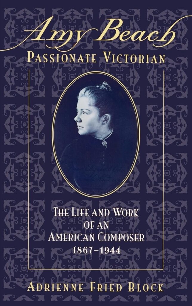 Amy Beach, Passionate Victorian by Adrienne Fried Block - book cover